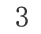 3